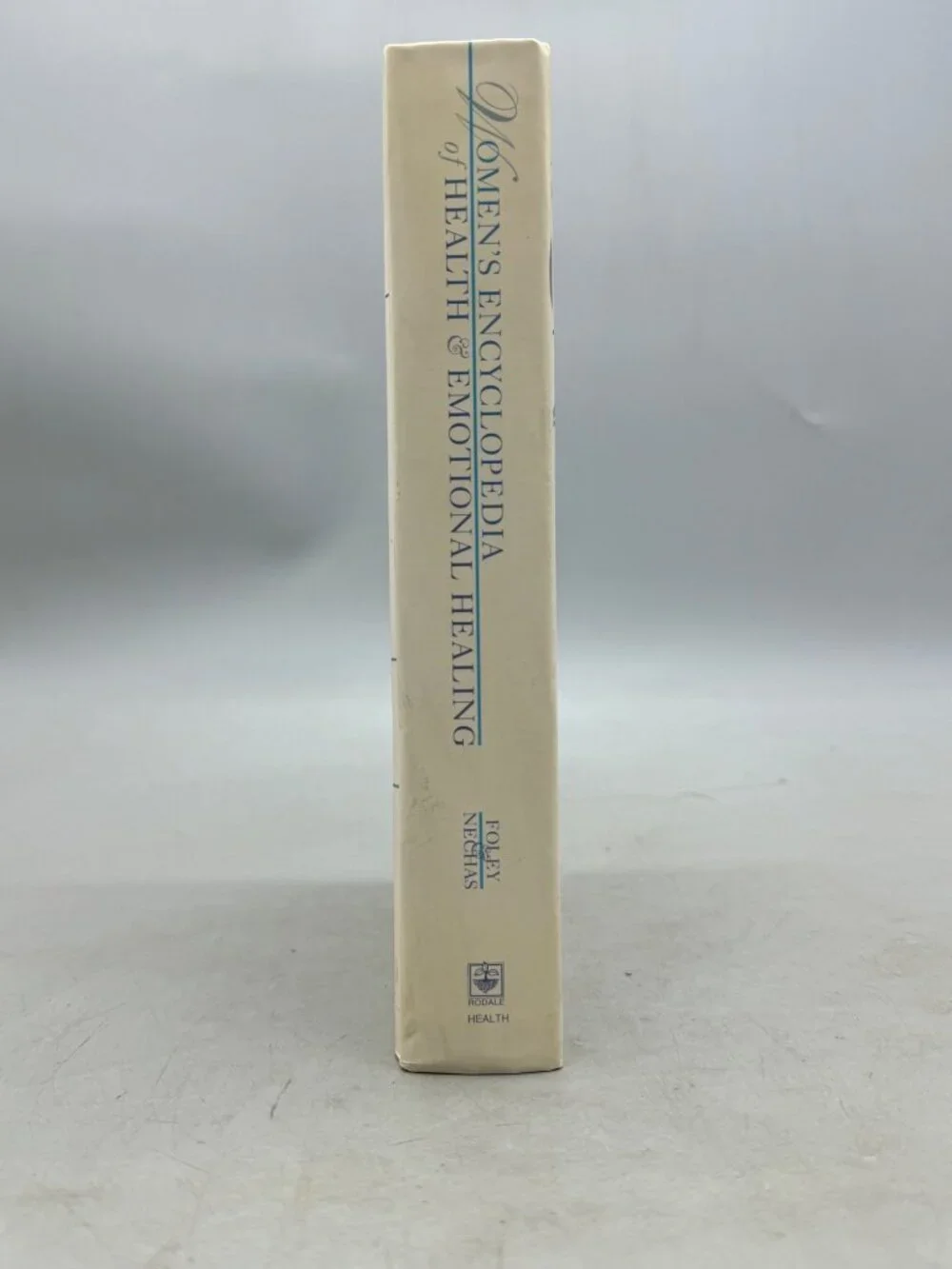Women's Encyclopedia of Health & Emotional Healing by Denise Foley Eileen Nechas